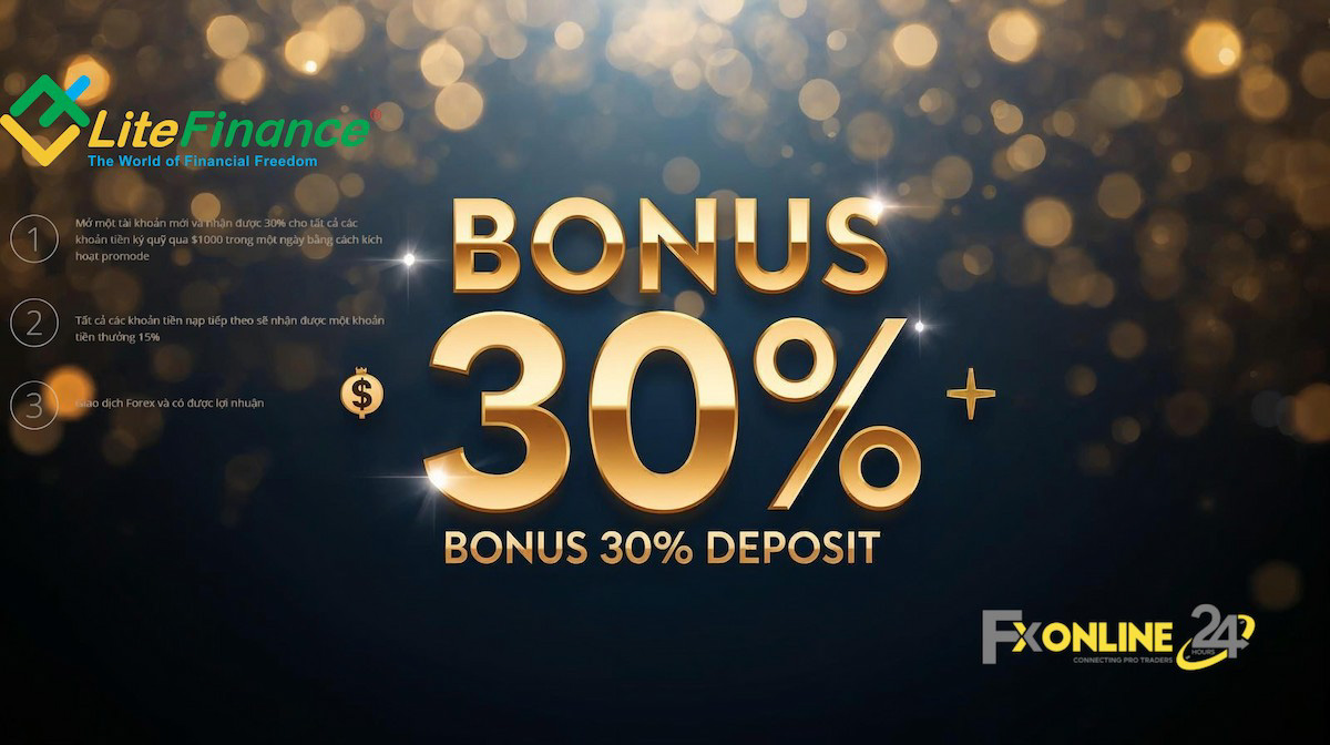 Deposit Bonus %30 - LiteFinance (fxonline24h)