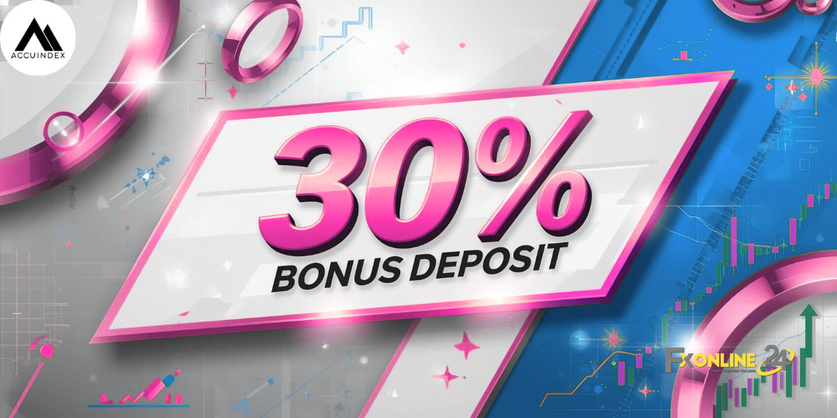 Accuindex 30% Deposit Bonus - Accuindex