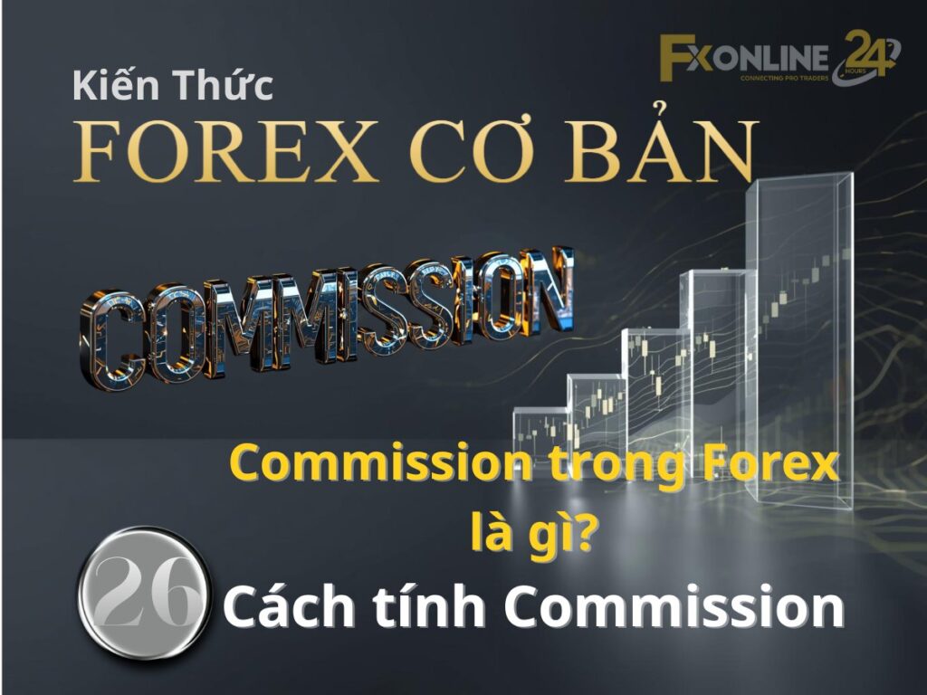 Commission trong forex