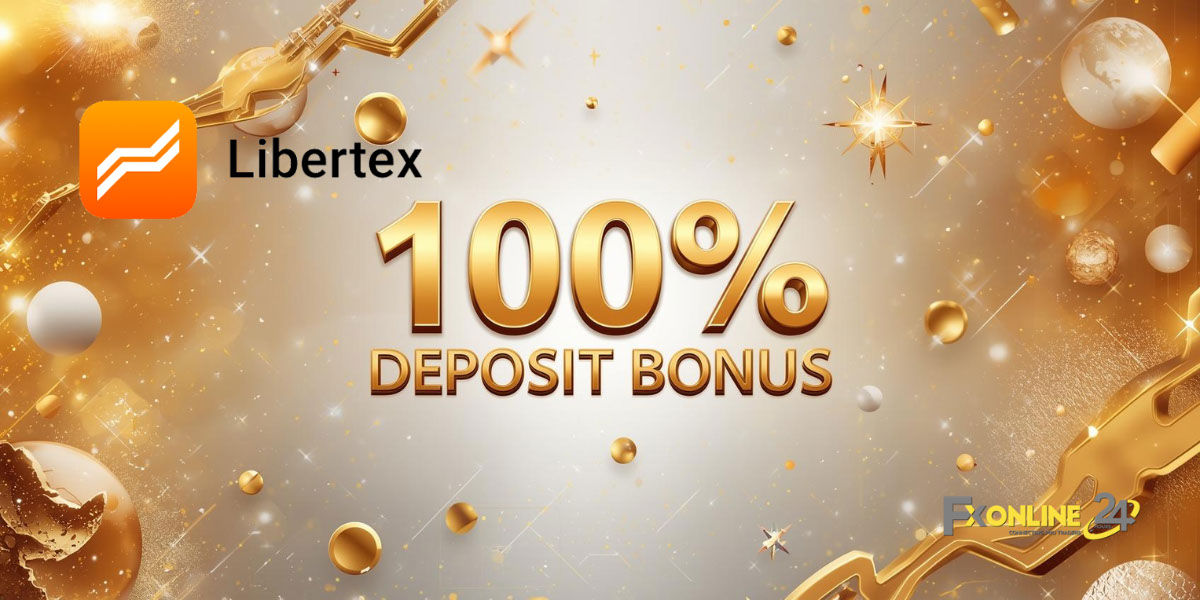 Welcome Bonus 100&nbsp;% - Libertex (fxonline24h)
