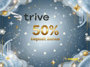 Trive Deposit bonus 50%