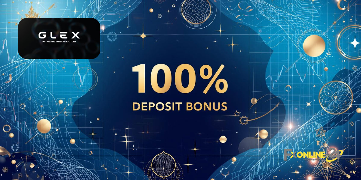 Deposit Bonus 100&nbsp;% - GLEX (fxonline24h)