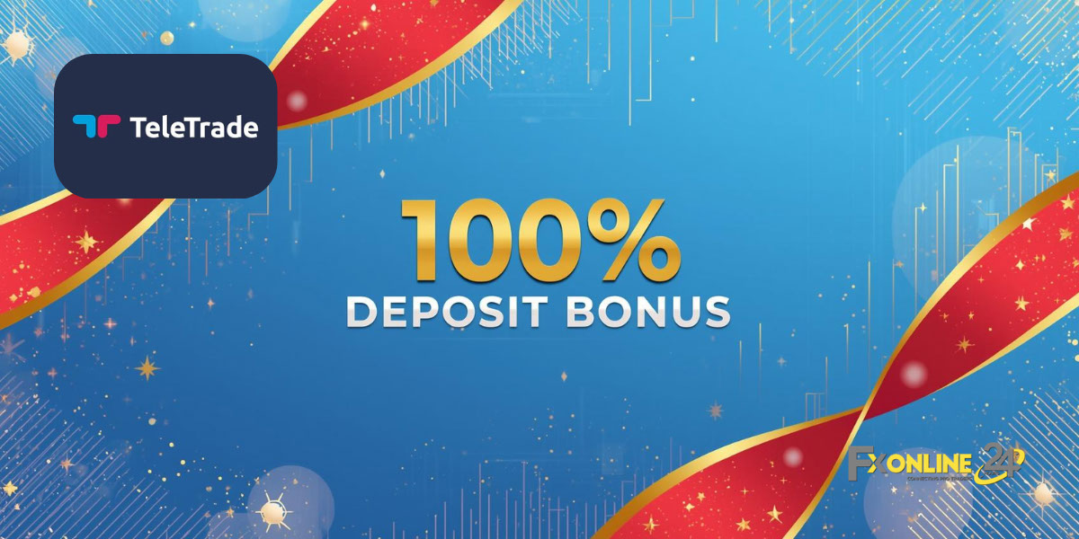 Welcome Bonus 100&nbsp;% - TeleTrade (fxonline24h)