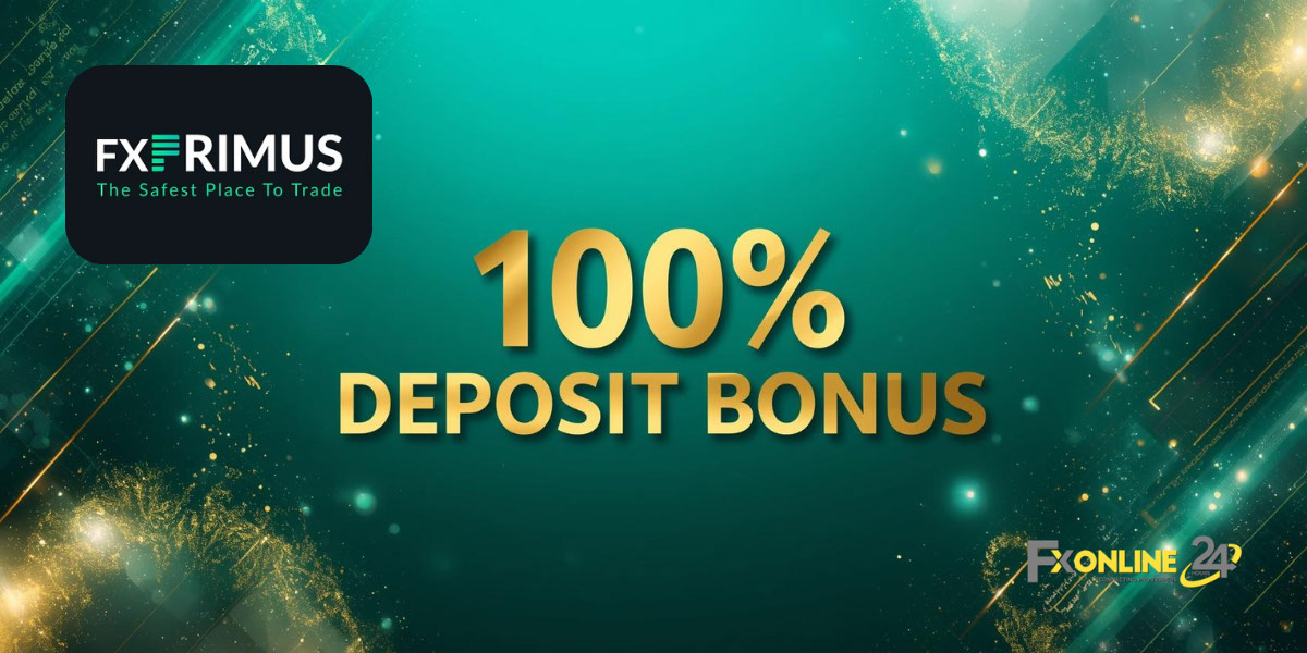 Deposit Bonus 100&nbsp;% - FXPrimus (fxonline24h)