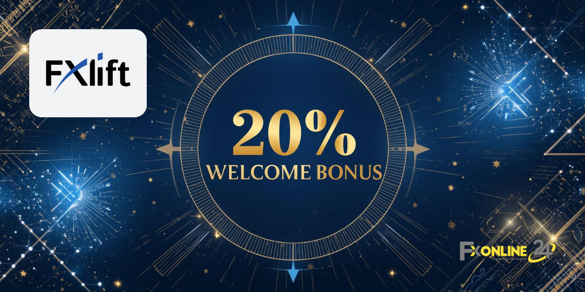 Welcome Bonus 20&nbsp;% - FXLift (fxonline24h)
