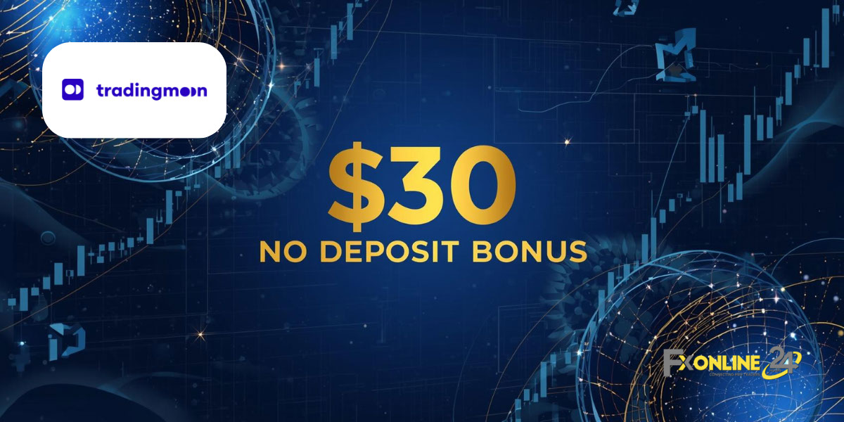 Welcome Bonus 30&nbsp;$ - TradingMoon (fxonline24h)