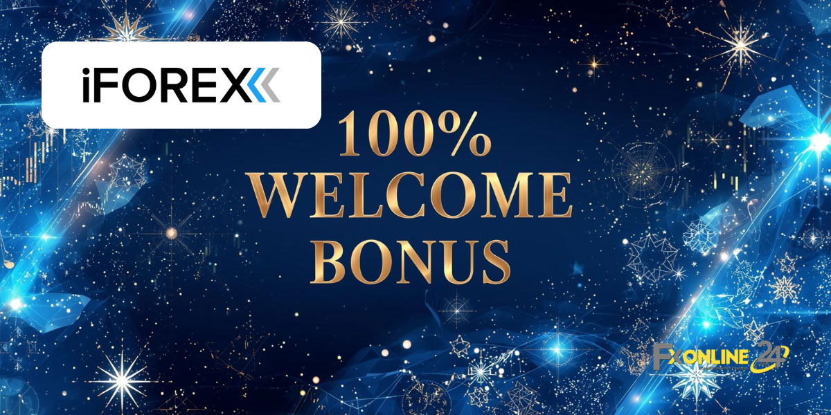 Welcome Bonus 100&nbsp;$ - iFOREX (fxonline24h)