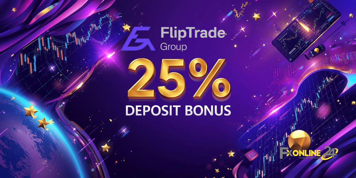 Welcome Bonus 25&nbsp;% - FlipTrade Group (fxonline24h)