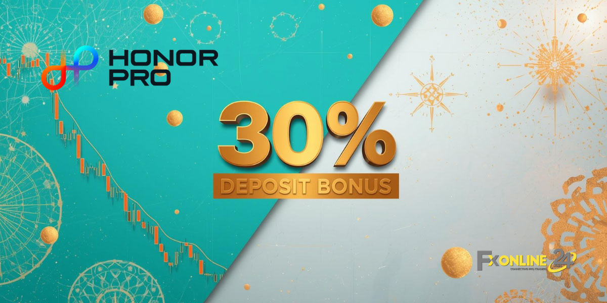 Deposit Bonus 30&nbsp;% - HonorPro (fxonline24h)
