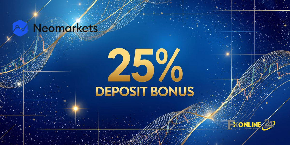 Deposit Bonus 25&nbsp;% - Neomarkets (fxonline24h)