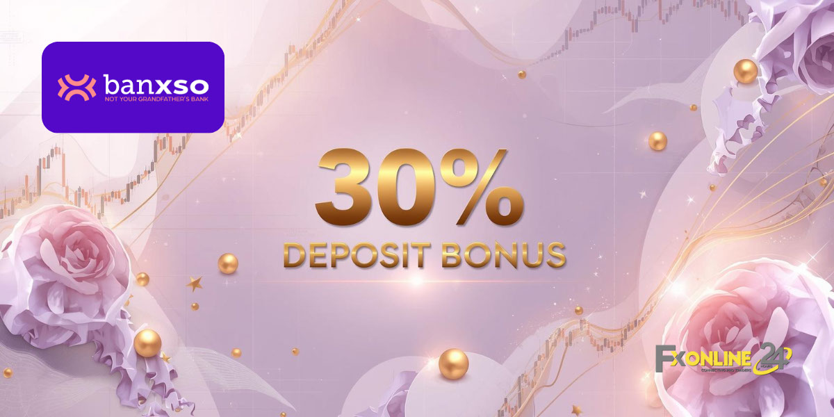 Welcome Bonus 30&nbsp;% - Banxso (fxonline24h)