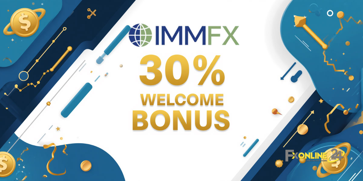 Welcome Bonus 30&nbsp;% - IMMFX (fxonline24h)