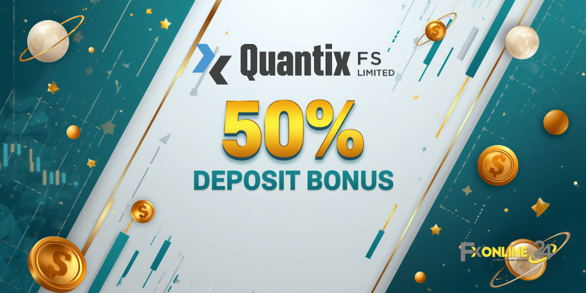 Deposit Bonus 50&nbsp;% - QuantixFS (fxonline24h)