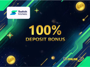Switch Markets Deposit bonus
