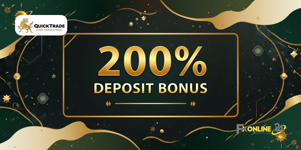 Deposit Bonus 200&nbsp;% - QuickTrade (fxonline24h)