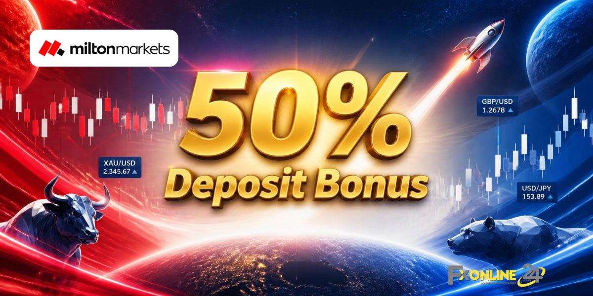 Deposit Bonus 30&nbsp;% - Milton Markets (fxonline24h)