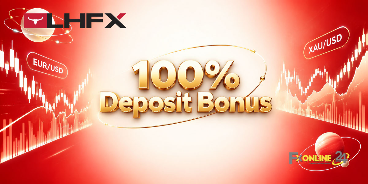 Deposit Bonus 100&nbsp;% - LHFX (fxonline24h)