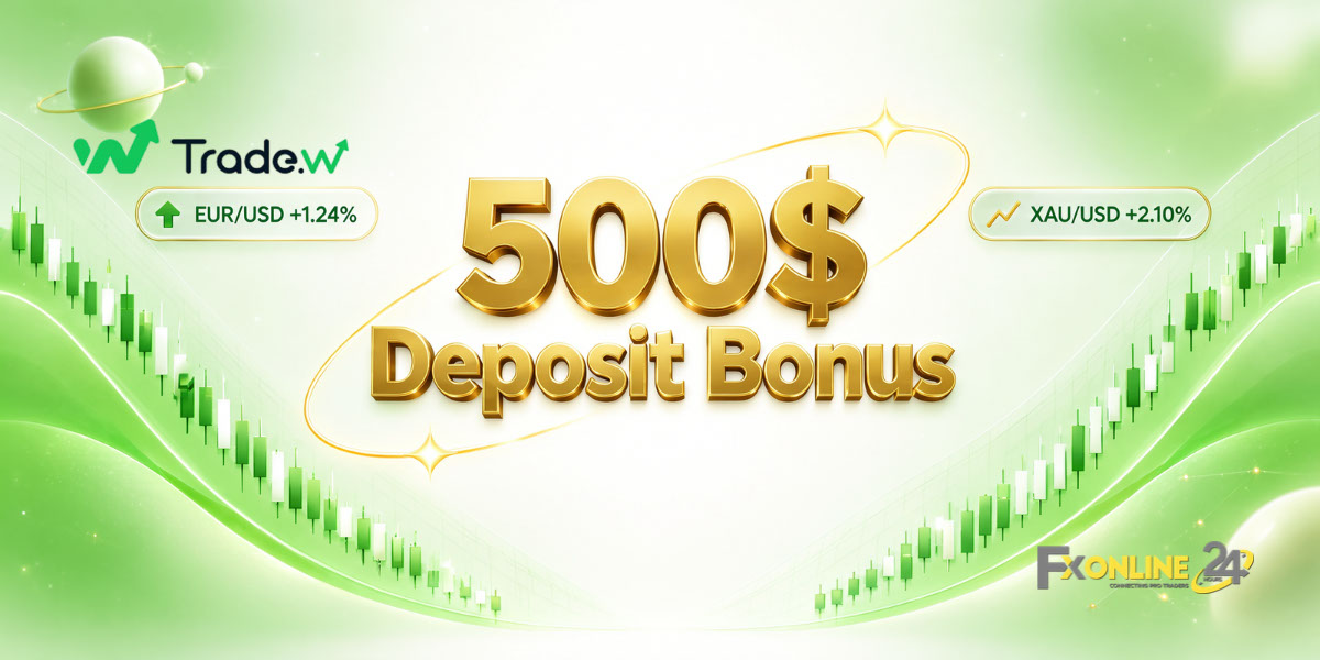 Deposit Bonus 500&nbsp;$ - TradeWill (fxonline24h)